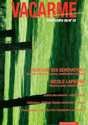 Revue Vacarme, no 47